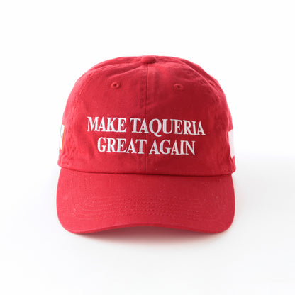 MAKE TAQUERIA GREAT AGAIN CAP